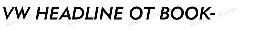 VW HEADLINE OT BOOK字体转换